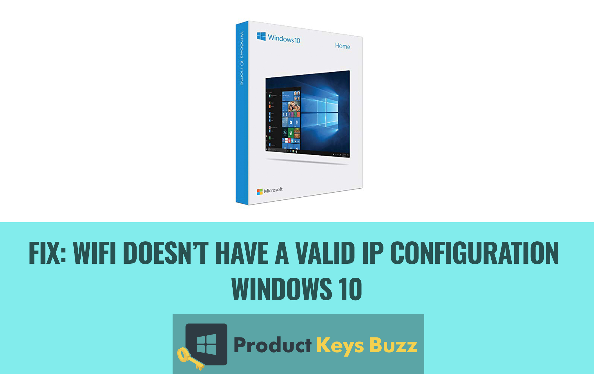 Fix Wifi doesn’t have a valid IP configuration windows 10