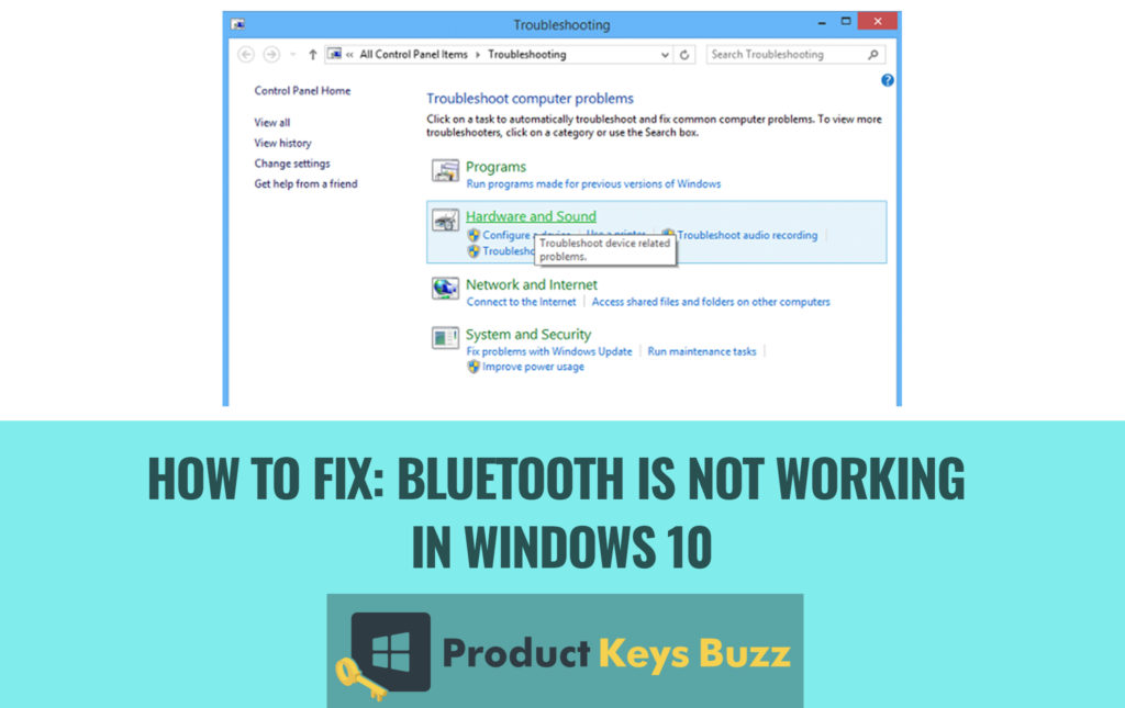How to Fix: Bluetooth is not working in Windows 10