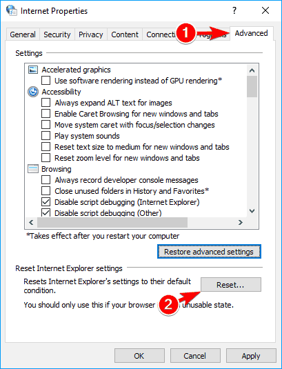 Navigate to Advanced tab and click on Reset
