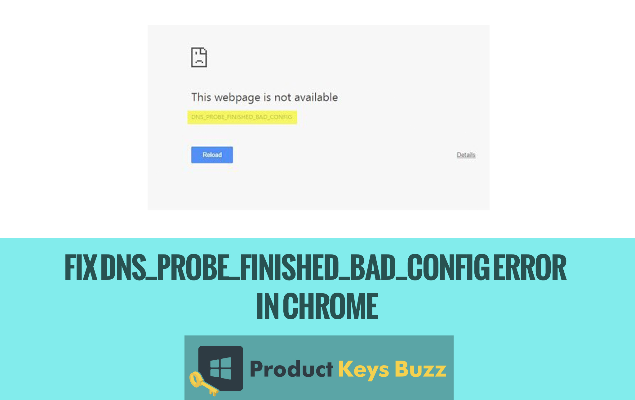 Fix Dns_probe_finished_bad_config error in Chrome