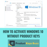 How to Activate Windows 10 Without Product Keys