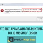 How to Fix “API-ms-win-crt-runtime-l1-1-0.dll is missing” Error