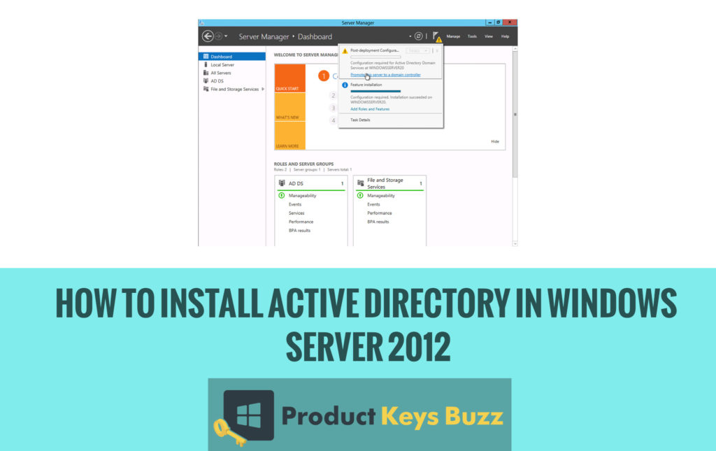 Complete Guide to Install Active Directory in Windows Server 2012