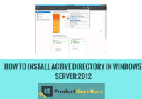 Complete Guide to Install Active Directory in Windows Server 2012