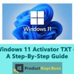 Windows 11 Activator TXT